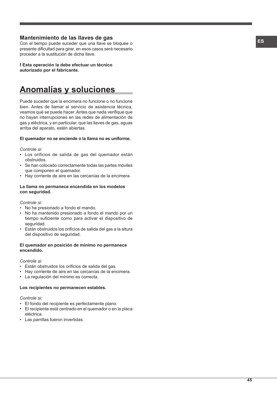 Anomalías y soluciones, Mantenimiento de las llaves de gas | Hotpoint Ariston PH 640MST (AV) R-HA User Manual | Page 45 / 84