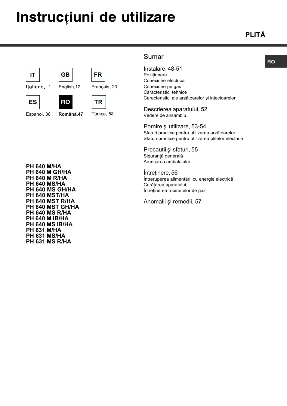 Instruc ţiuni de utilizare | Hotpoint Ariston PH 631MS (WH)-HA User Manual | Page 47 / 68