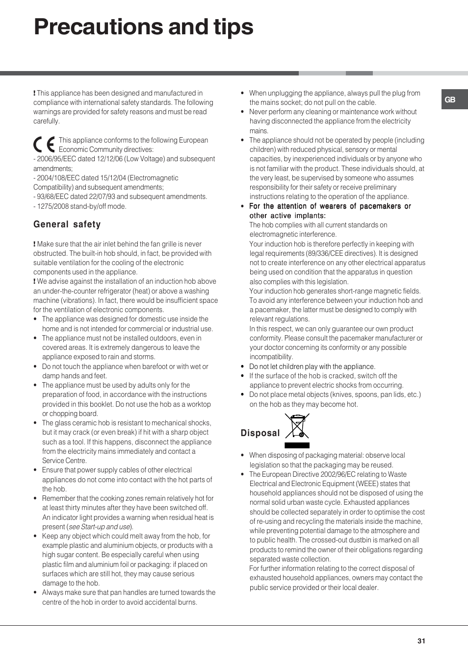 Precautions and tips, General safety, Disposal | Hotpoint Ariston KIC 644 X User Manual | Page 31 / 56