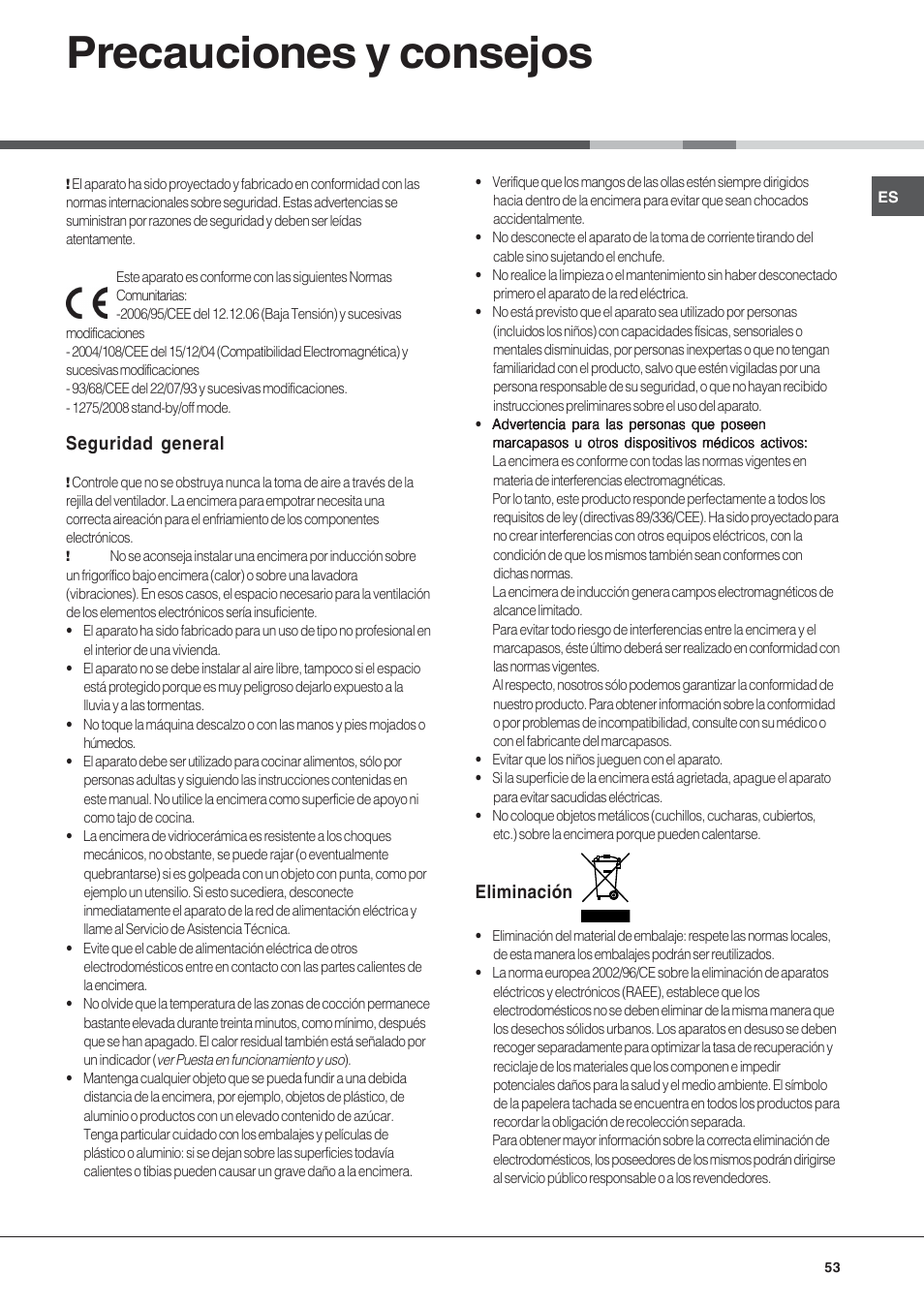 Precauciones y consejos, Seguridad general, Eliminación | Hotpoint Ariston KIC 644 X User Manual | Page 53 / 56