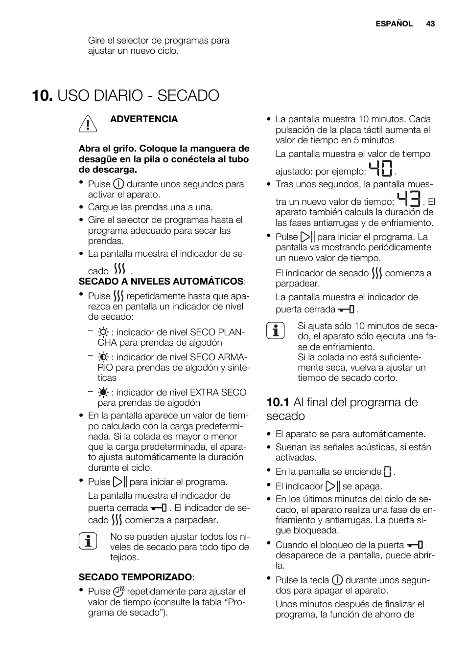 Uso diario - secado, 1 al final del programa de secado | Electrolux EWW1486HDW User Manual | Page 43 / 56