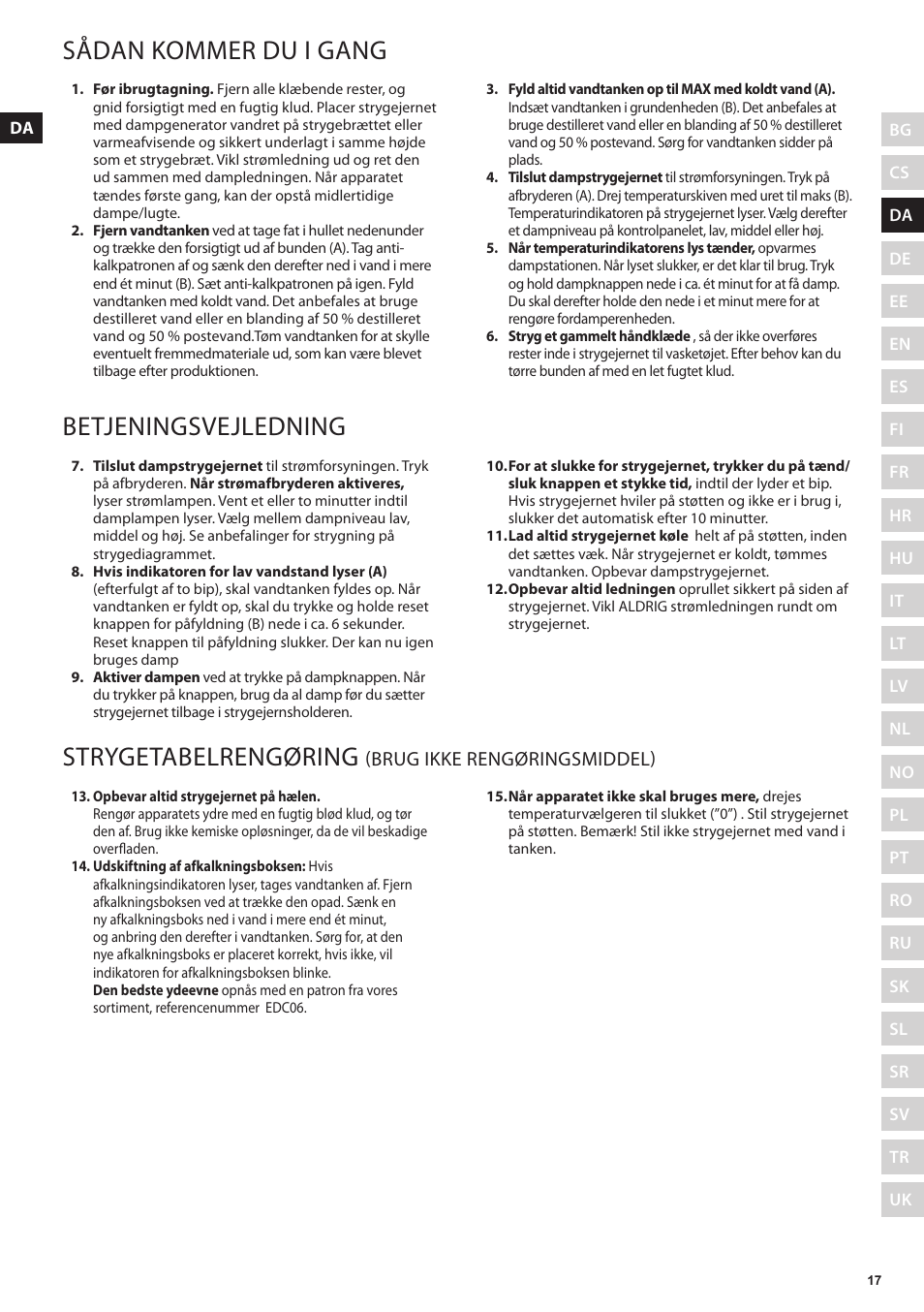 Sådan kommer du i gang, Betjeningsvejledning, Strygetabelrengøring | Brug ikke rengøringsmiddel) | Electrolux EDBS3350 User Manual | Page 17 / 112