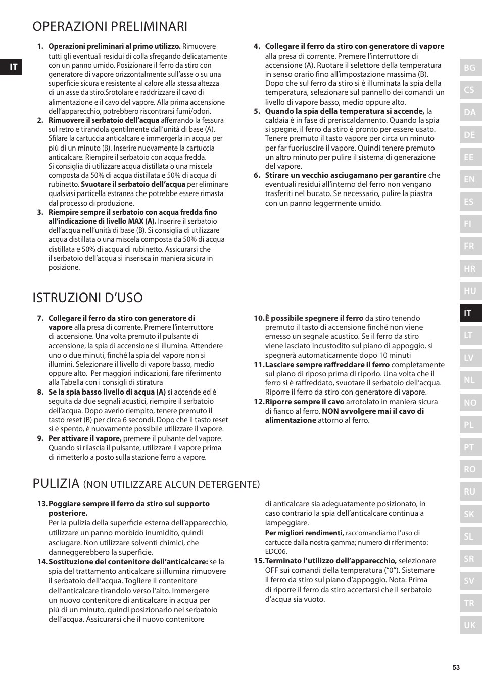 Operazioni preliminari, Istruzioni d’uso, Pulizia | Non utilizzare alcun detergente) | Electrolux EDBS3350 User Manual | Page 53 / 112