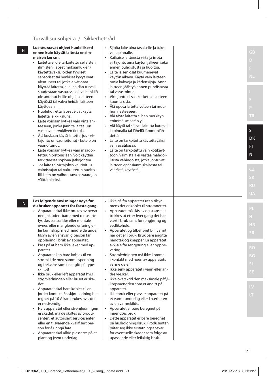 Turvallisuusohjeita / sikkerhetsråd | Electrolux EKF5210 User Manual | Page 21 / 60