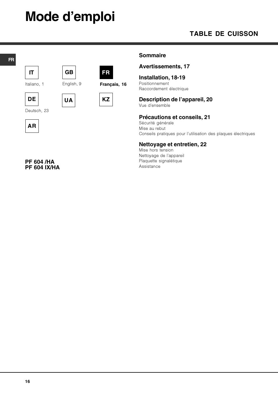 Mode d’emploi, Table de cuisson | Hotpoint Ariston PF 604 (WH)-HA User Manual | Page 16 / 52