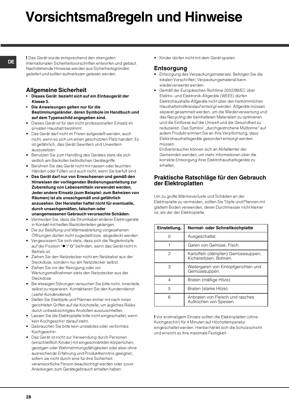 Vorsichtsmaßregeln und hinweise, Allgemeine sicherheit, Entsorgung | Hotpoint Ariston PF 604 (WH)-HA User Manual | Page 28 / 52