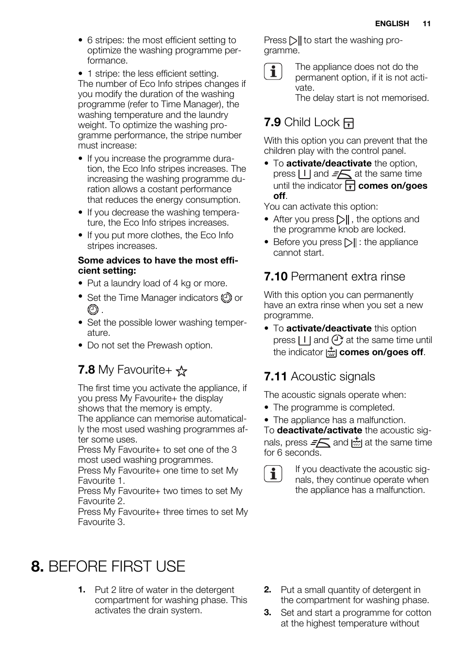 Before first use, 8 my favourite, 9 child lock | 10 permanent extra rinse, 11 acoustic signals | Electrolux EWF1698HEW User Manual | Page 11 / 72