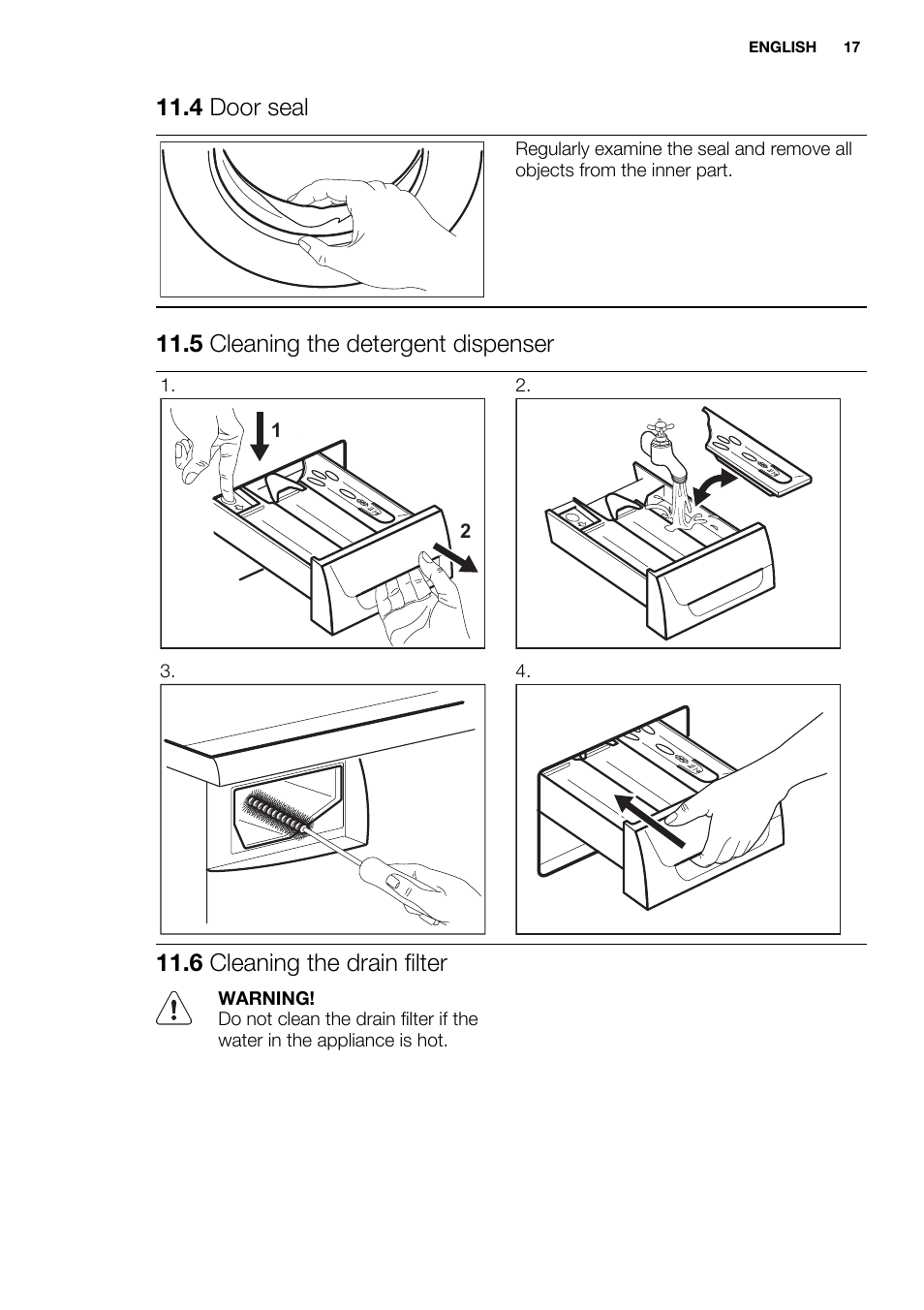 4 door seal, 5 cleaning the detergent dispenser, 6 cleaning the drain filter | Electrolux EWF1698HEW User Manual | Page 17 / 72