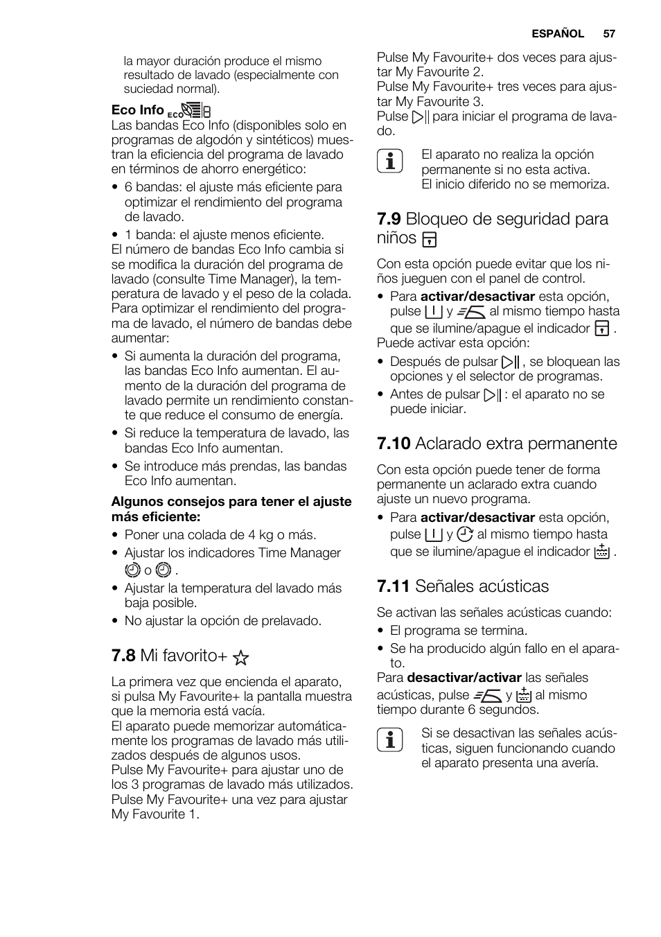 8 mi favorito, 9 bloqueo de seguridad para niños, 10 aclarado extra permanente | 11 señales acústicas | Electrolux EWF1698HEW User Manual | Page 57 / 72