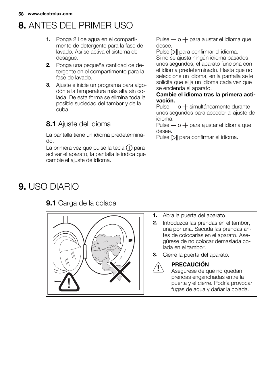 Antes del primer uso, Uso diario, 1 ajuste del idioma | 1 carga de la colada | Electrolux EWF1698HEW User Manual | Page 58 / 72