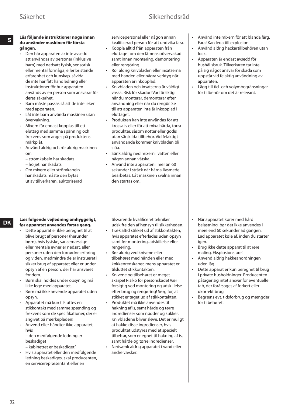 Säkerhet, Sikkerhedsråd | Electrolux ESTM6200 User Manual | Page 32 / 96