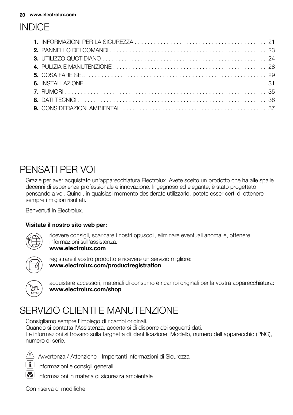 Indice, Pensati per voi, Servizio clienti e manutenzione | Electrolux ERW3313AOX User Manual | Page 20 / 76
