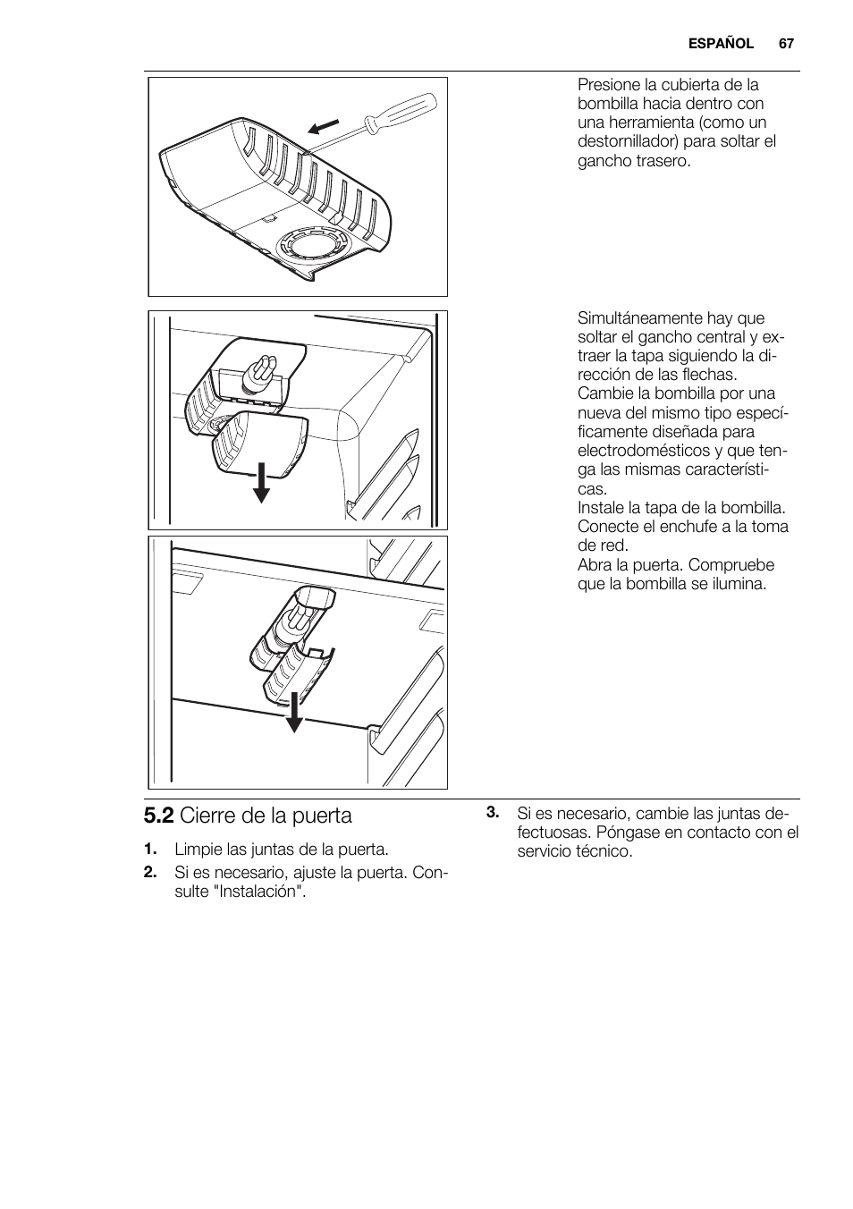 2 cierre de la puerta | Electrolux ERW3313AOX User Manual | Page 67 / 76