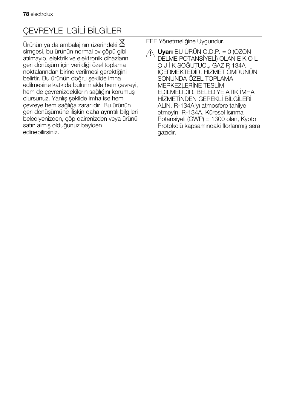 Çevreyle ilgili bilgiler | Electrolux EXD15DN3W User Manual | Page 78 / 80