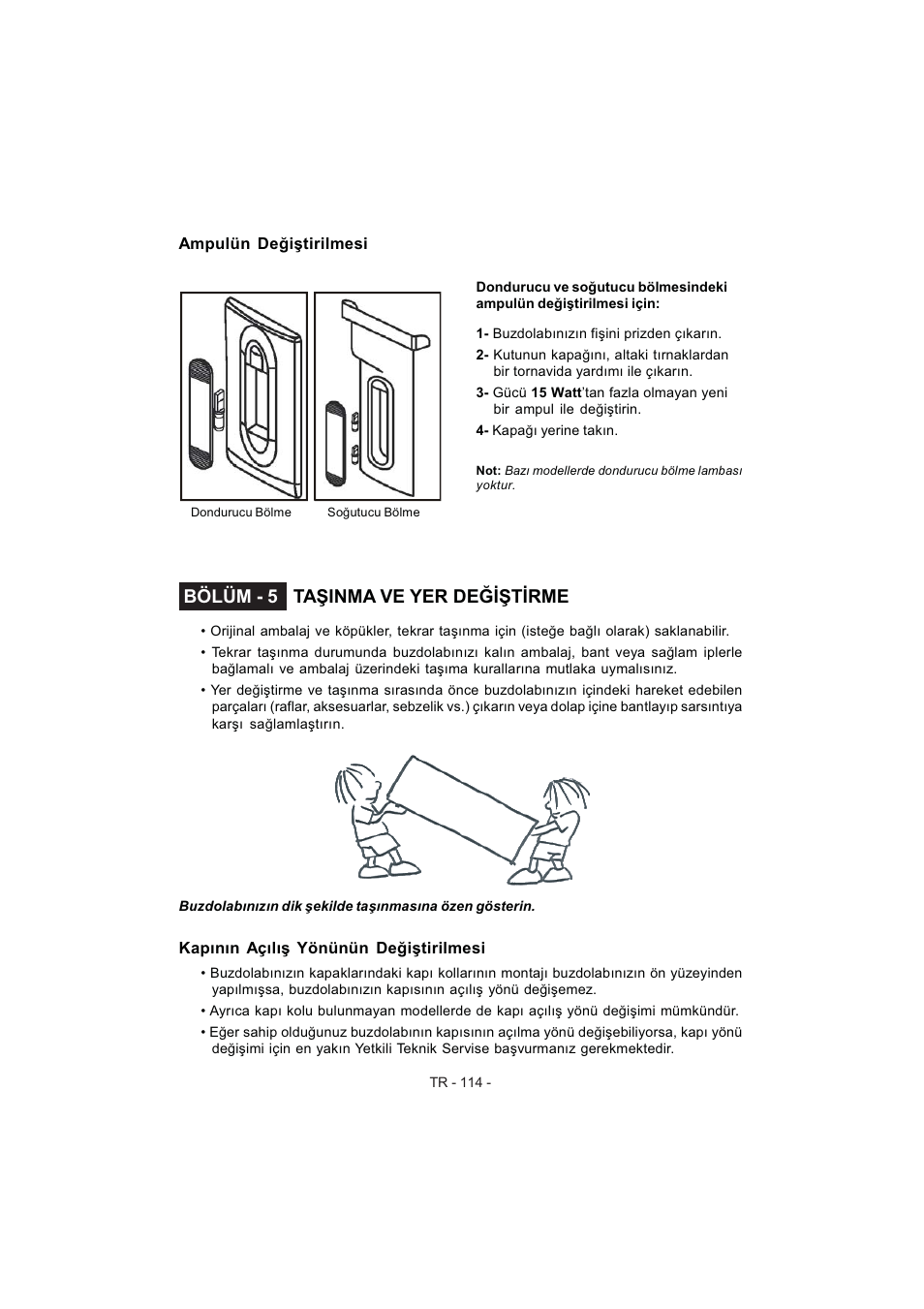 Bölüm - 5 ta şinma ve yer değiştirme | Electrolux EJF4442AOX User Manual | Page 116 / 124