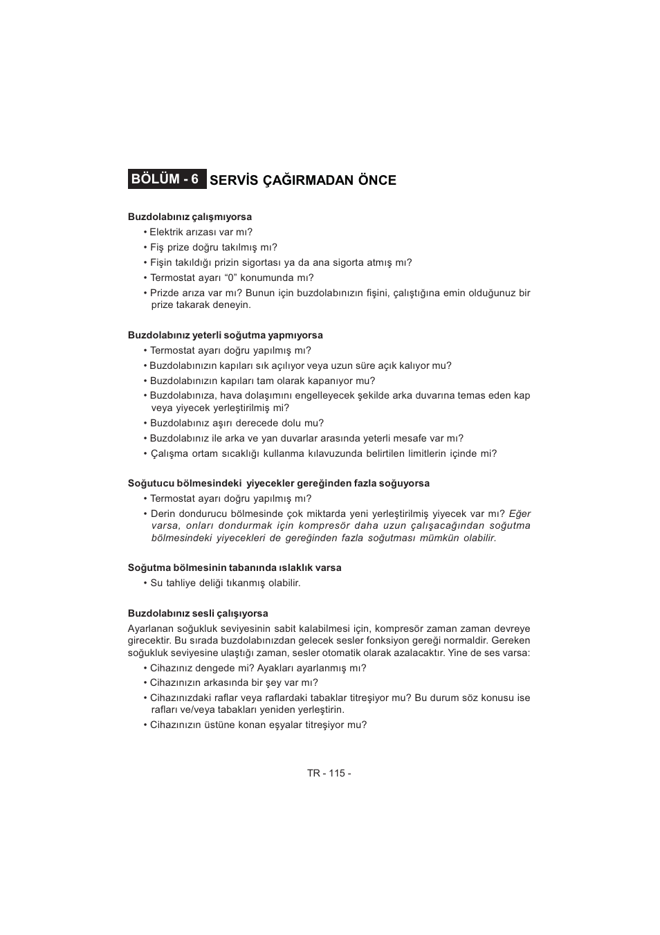 Bölüm - 6 serv is çağirmadan önce | Electrolux EJF4442AOX User Manual | Page 117 / 124