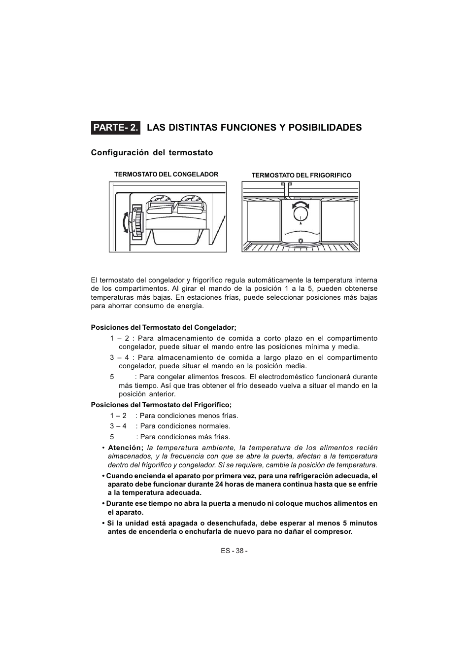 Parte- 2. las distintas funciones y posibilidades | Electrolux EJF4442AOX User Manual | Page 40 / 124