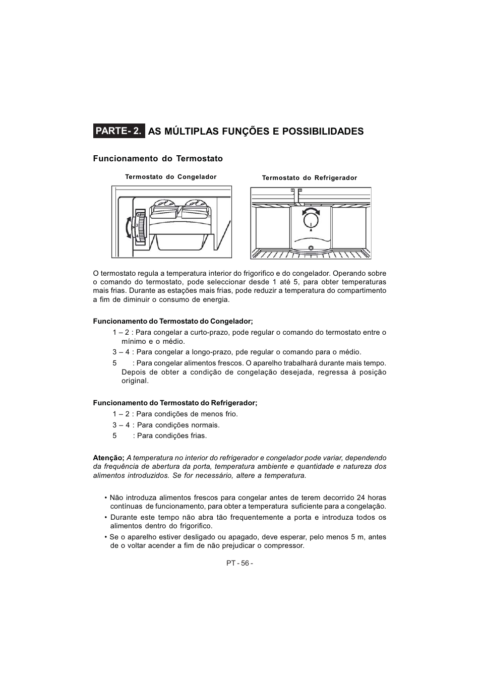 Parte- 2. as múltiplas funções e possibilidades | Electrolux EJF4442AOX User Manual | Page 58 / 124