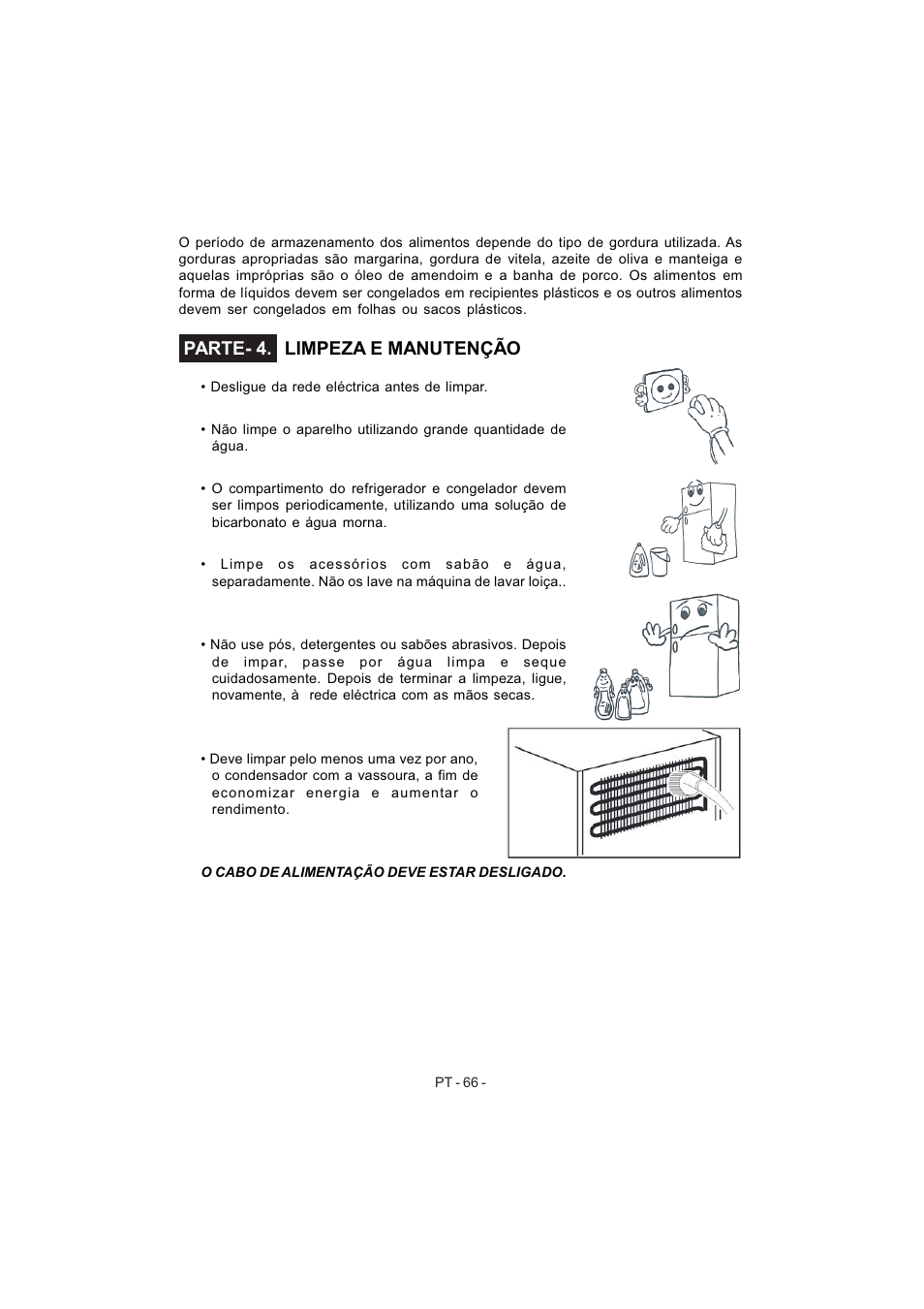 Parte- 4. limpeza e manutenção | Electrolux EJF4442AOX User Manual | Page 68 / 124