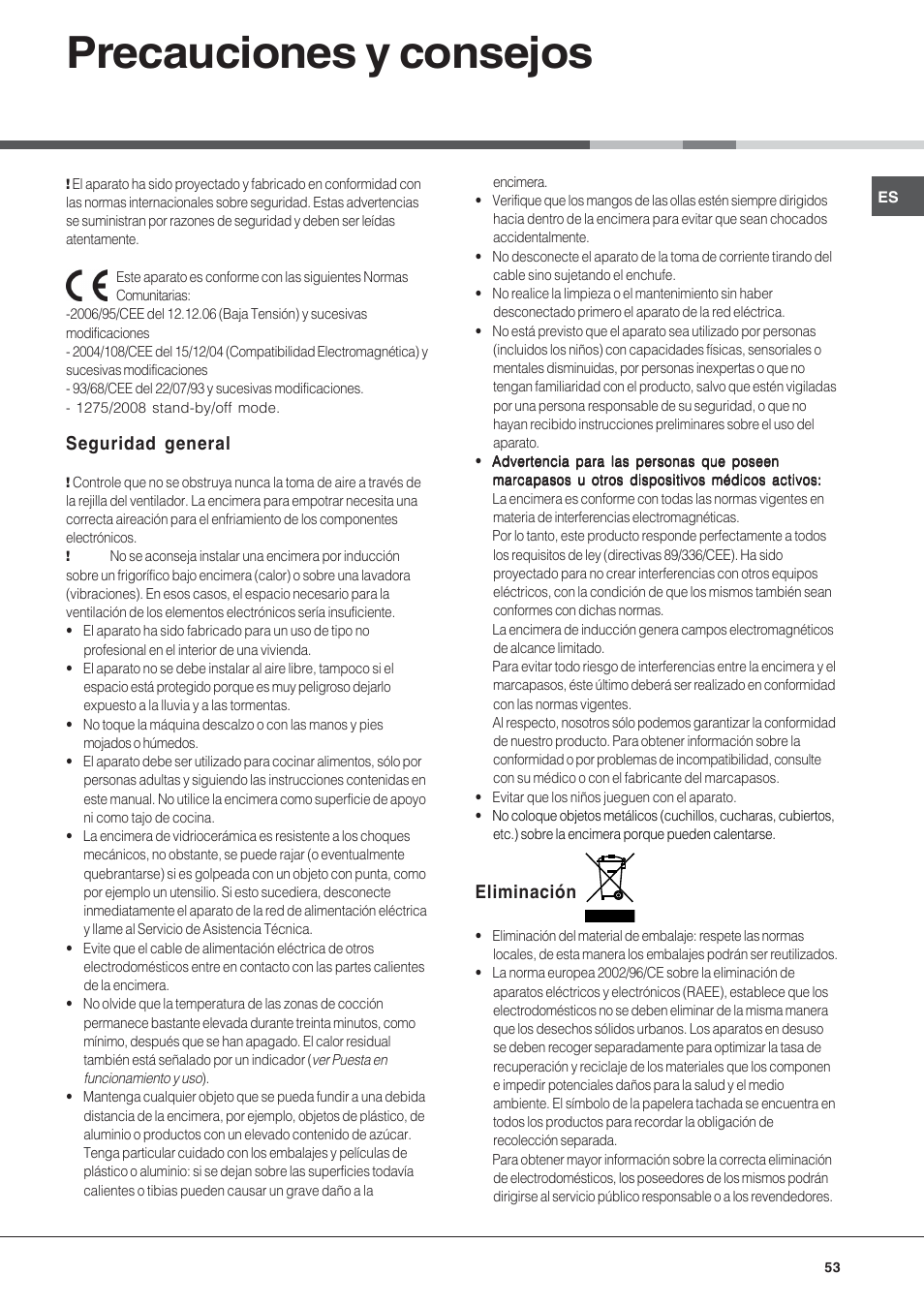 Precauciones y consejos, Seguridad general, Eliminación | Hotpoint Ariston KIC 631 T X User Manual | Page 53 / 56