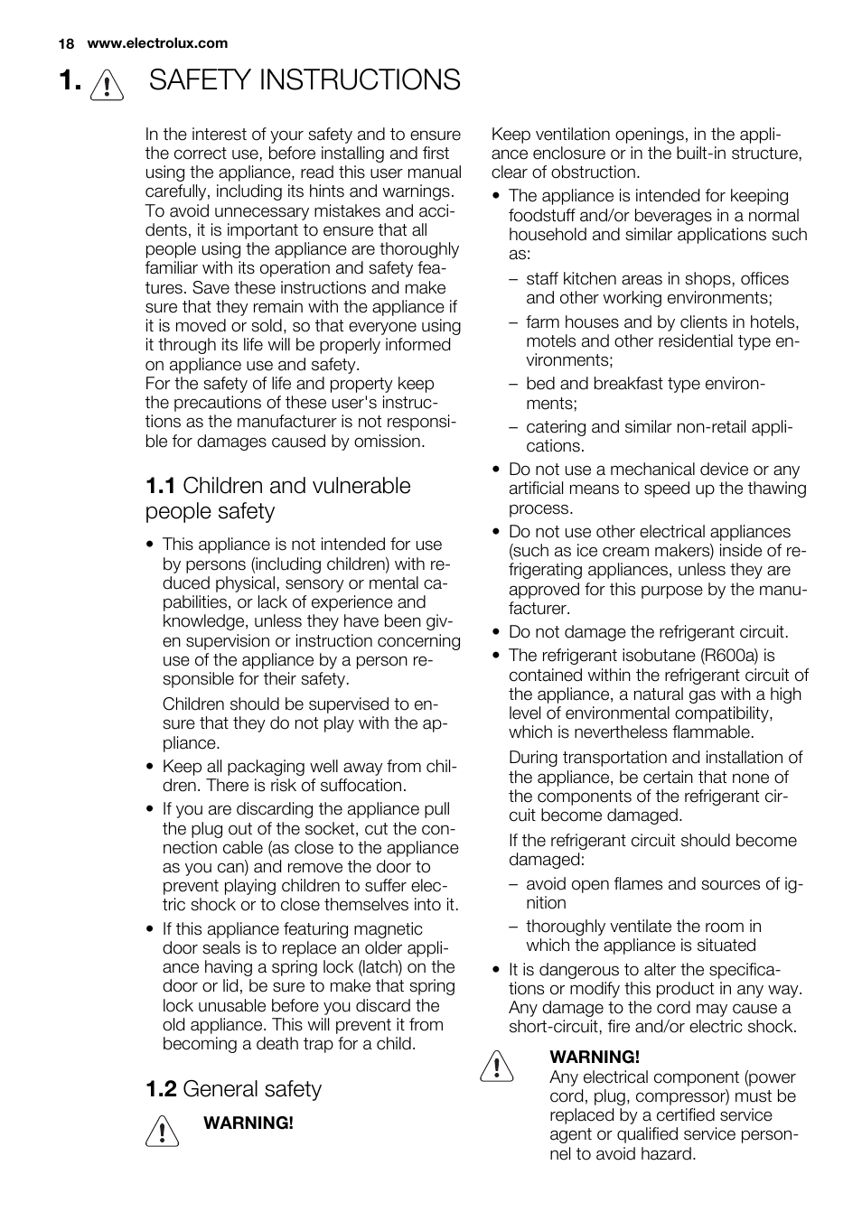 Safety instructions, 1 children and vulnerable people safety, 2 general safety | Electrolux EC4230AOW1 User Manual | Page 18 / 76