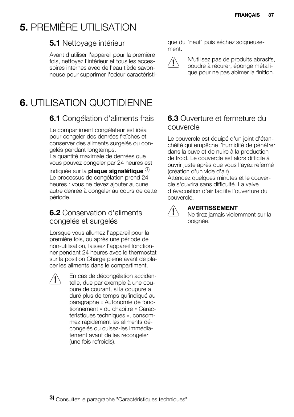 Première utilisation, Utilisation quotidienne | Electrolux EC4230AOW1 User Manual | Page 37 / 76