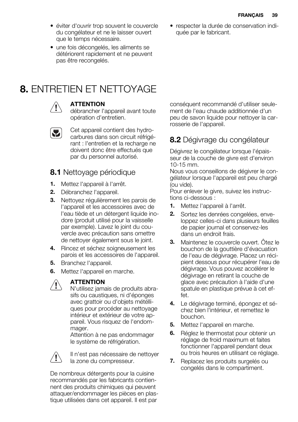 Entretien et nettoyage, 1 nettoyage périodique, 2 dégivrage du congélateur | Electrolux EC4230AOW1 User Manual | Page 39 / 76