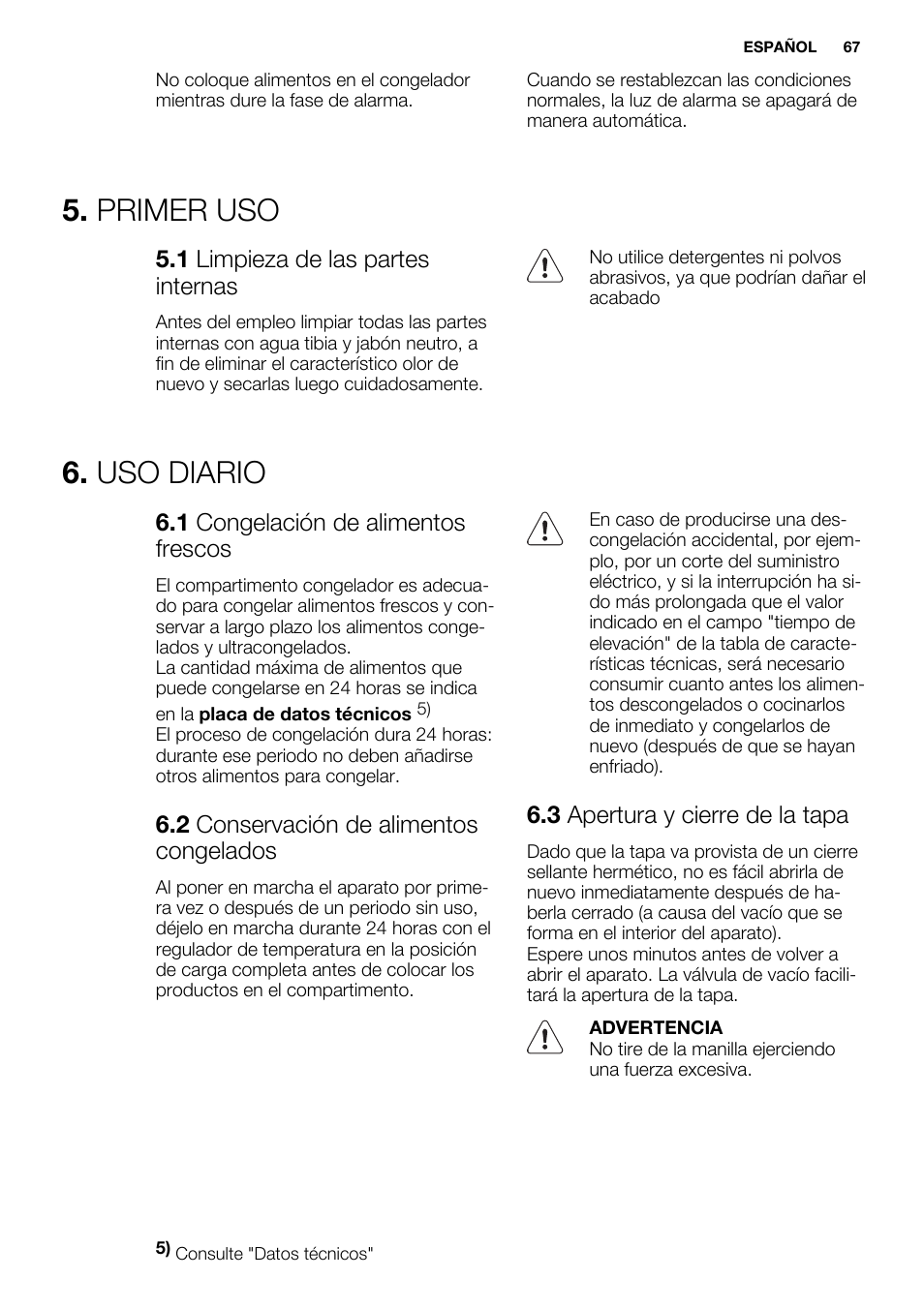 Primer uso, Uso diario | Electrolux EC4230AOW1 User Manual | Page 67 / 76