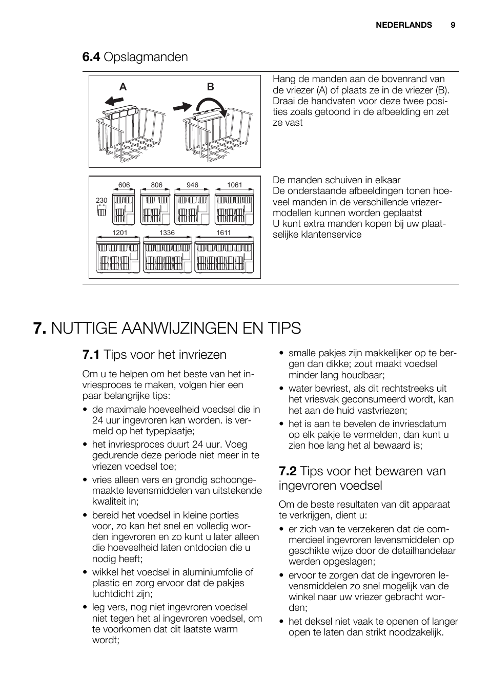 Nuttige aanwijzingen en tips, 4 opslagmanden, 1 tips voor het invriezen | 2 tips voor het bewaren van ingevroren voedsel | Electrolux EC4230AOW1 User Manual | Page 9 / 76