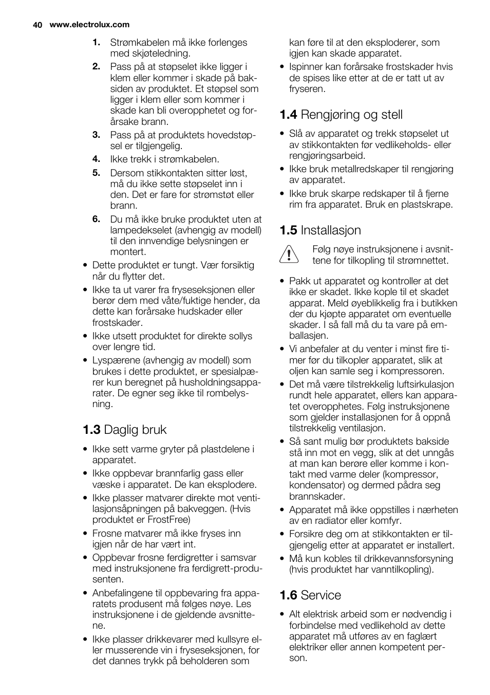 3 daglig bruk, 4 rengjøring og stell, 5 installasjon | 6 service | Electrolux EUN2243AOW User Manual | Page 40 / 76