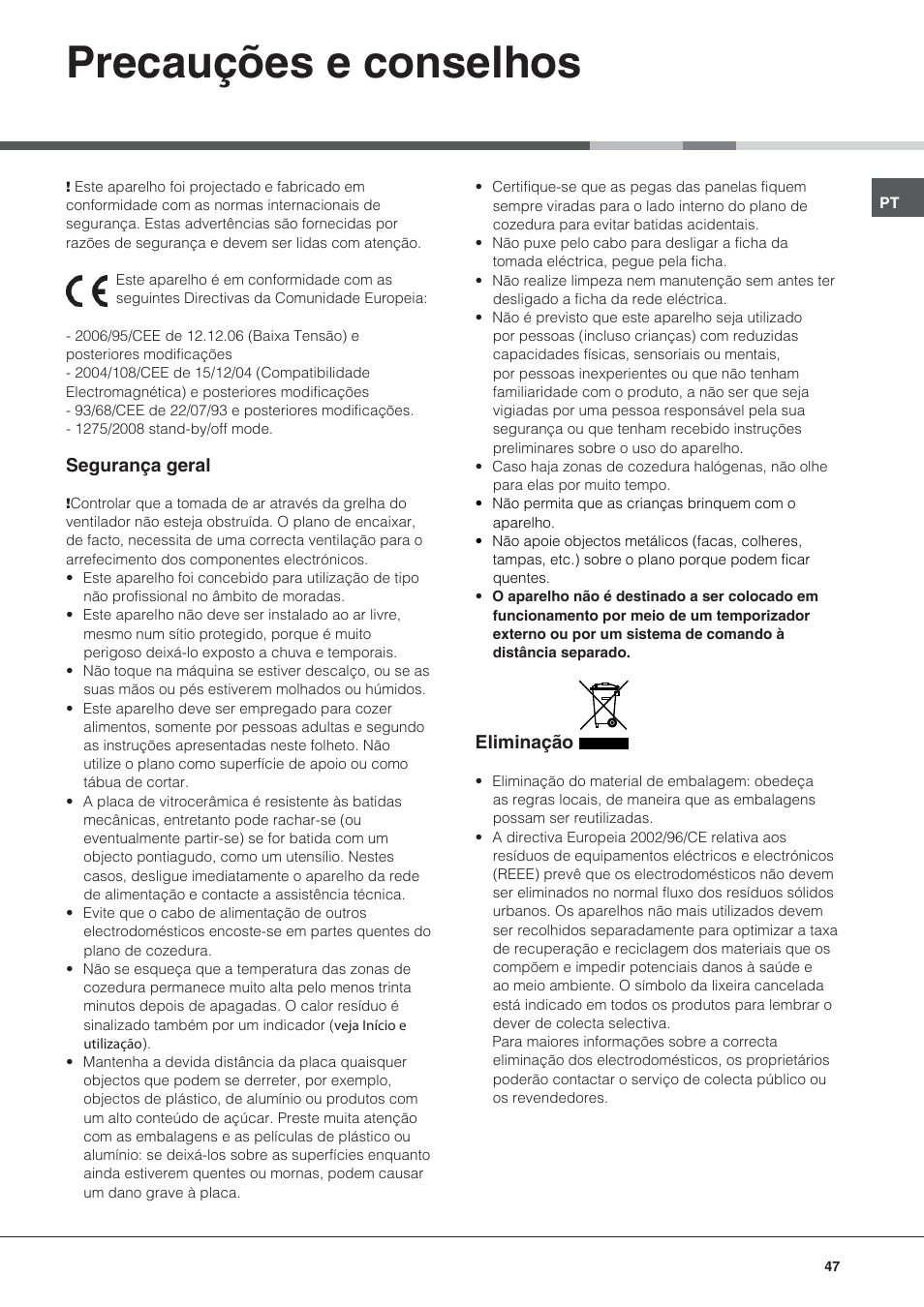 Precauções e conselhos | Hotpoint Ariston KRC 640 B  EU User Manual | Page 47 / 84