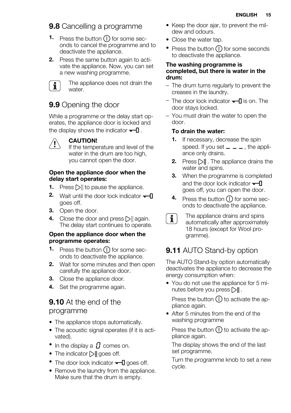 8 cancelling a programme, 9 opening the door, 10 at the end of the programme | 11 auto stand-by option | Electrolux EWF1286GDW User Manual | Page 15 / 48