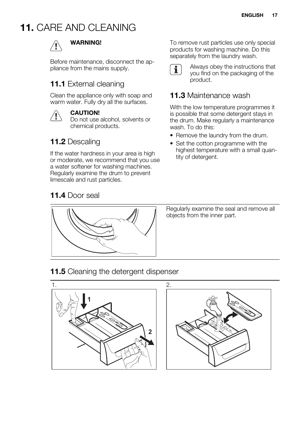 Care and cleaning, 1 external cleaning, 2 descaling | 3 maintenance wash, 4 door seal, 5 cleaning the detergent dispenser | Electrolux EWF1286GDW User Manual | Page 17 / 48