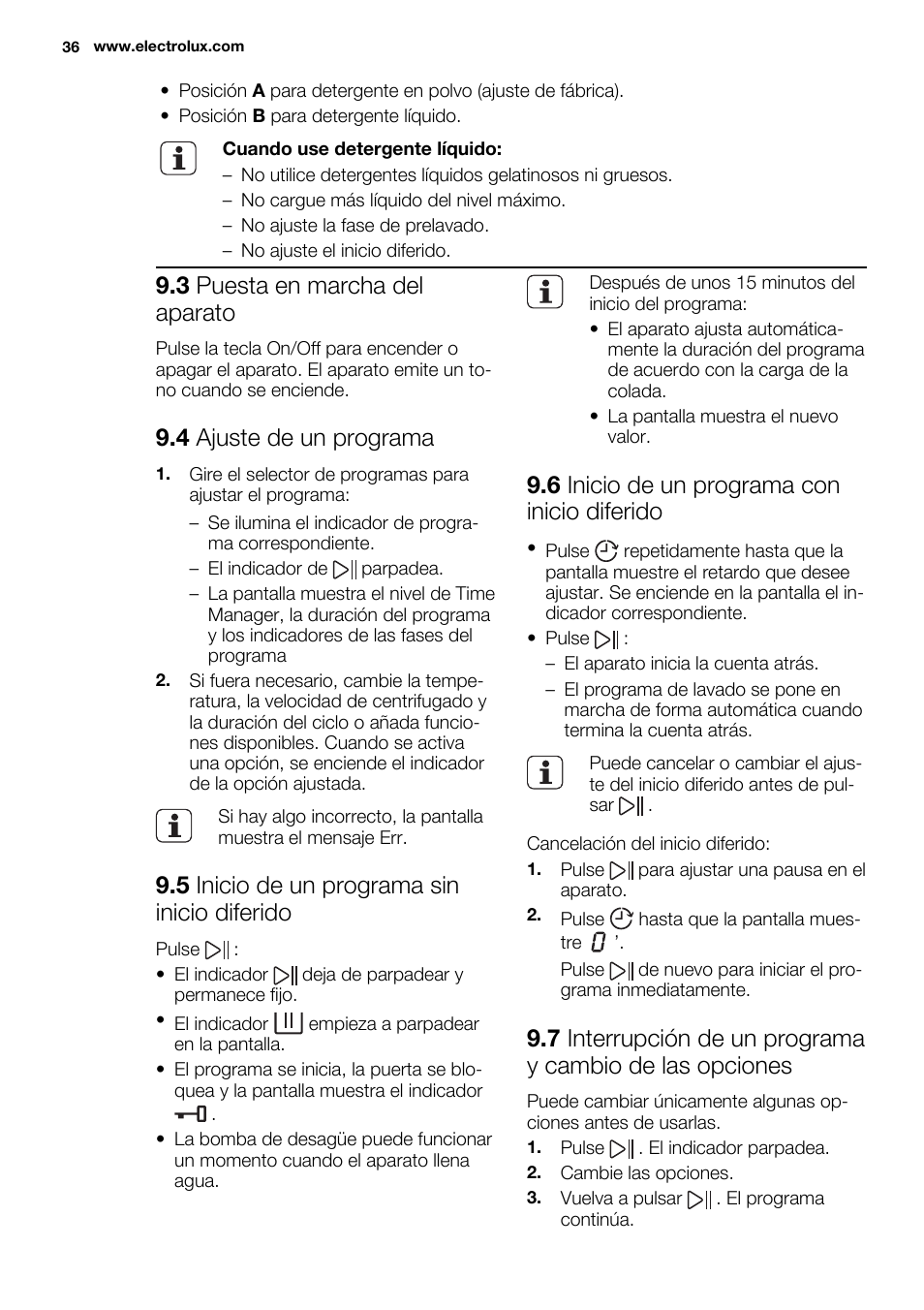 3 puesta en marcha del aparato, 4 ajuste de un programa, 5 inicio de un programa sin inicio diferido | 6 inicio de un programa con inicio diferido | Electrolux EWF1286GDW User Manual | Page 36 / 48