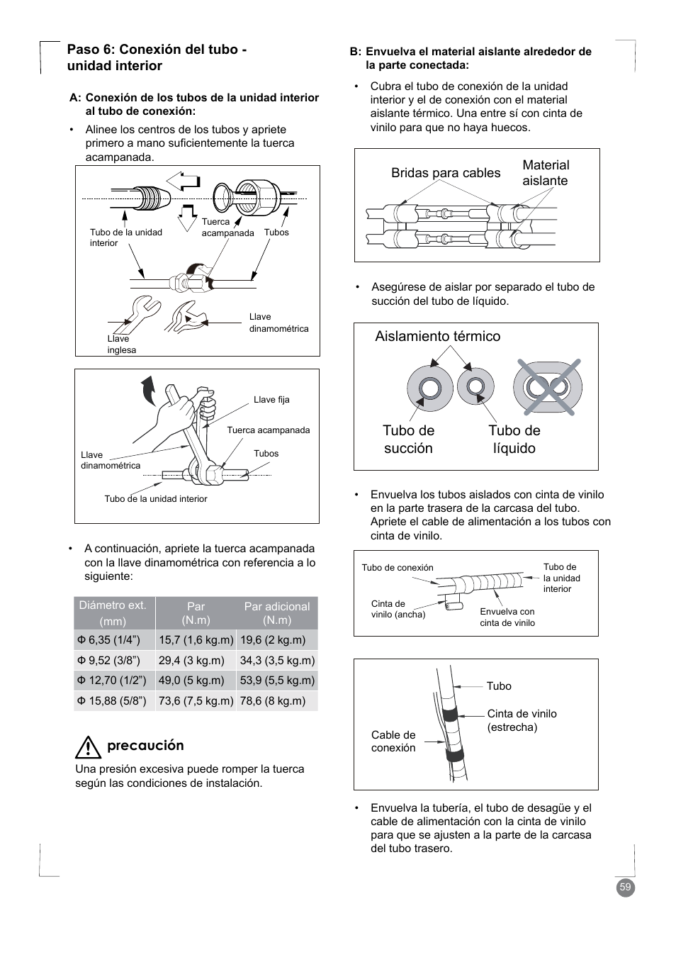 Aislamiento térmico, Tubo de succión tubo de líquido, Paso 6: conexión del tubo - unidad interior | Precaución | Electrolux EXM24HV1WE User Manual | Page 59 / 90