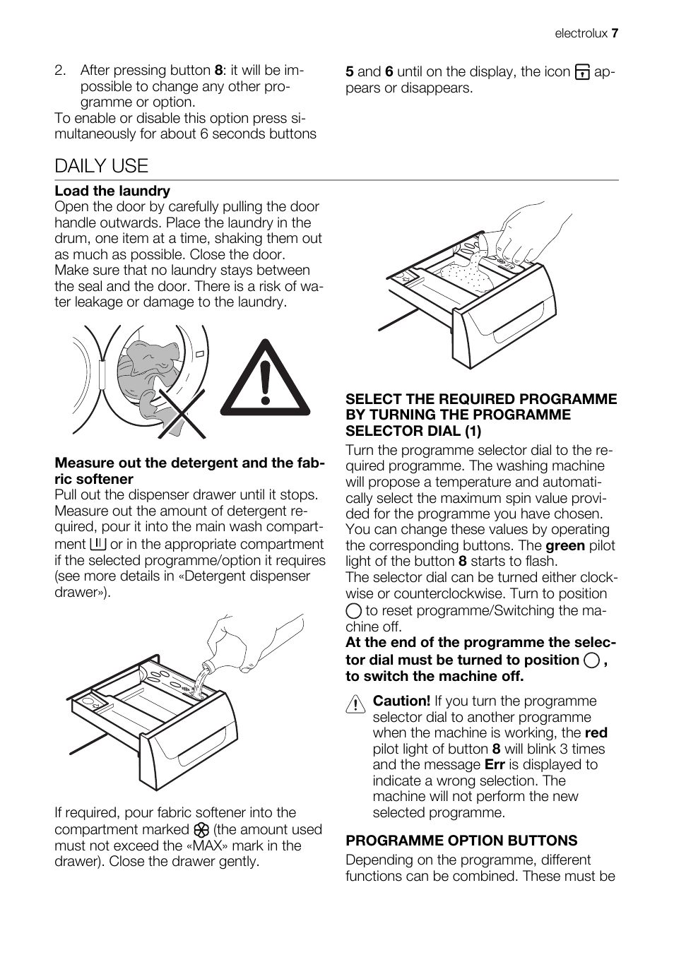 Daily use | Electrolux EWG127410W User Manual | Page 7 / 52