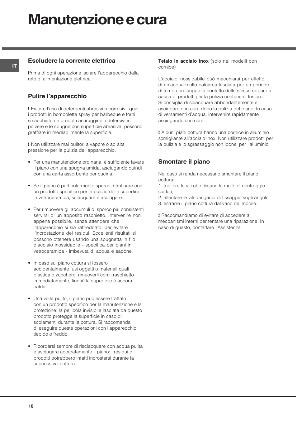 Manutenzione e cura, Escludere la corrente elettrica, Pulire lapparecchio | Smontare il piano | Hotpoint Ariston KIO 633 T X User Manual | Page 10 / 56