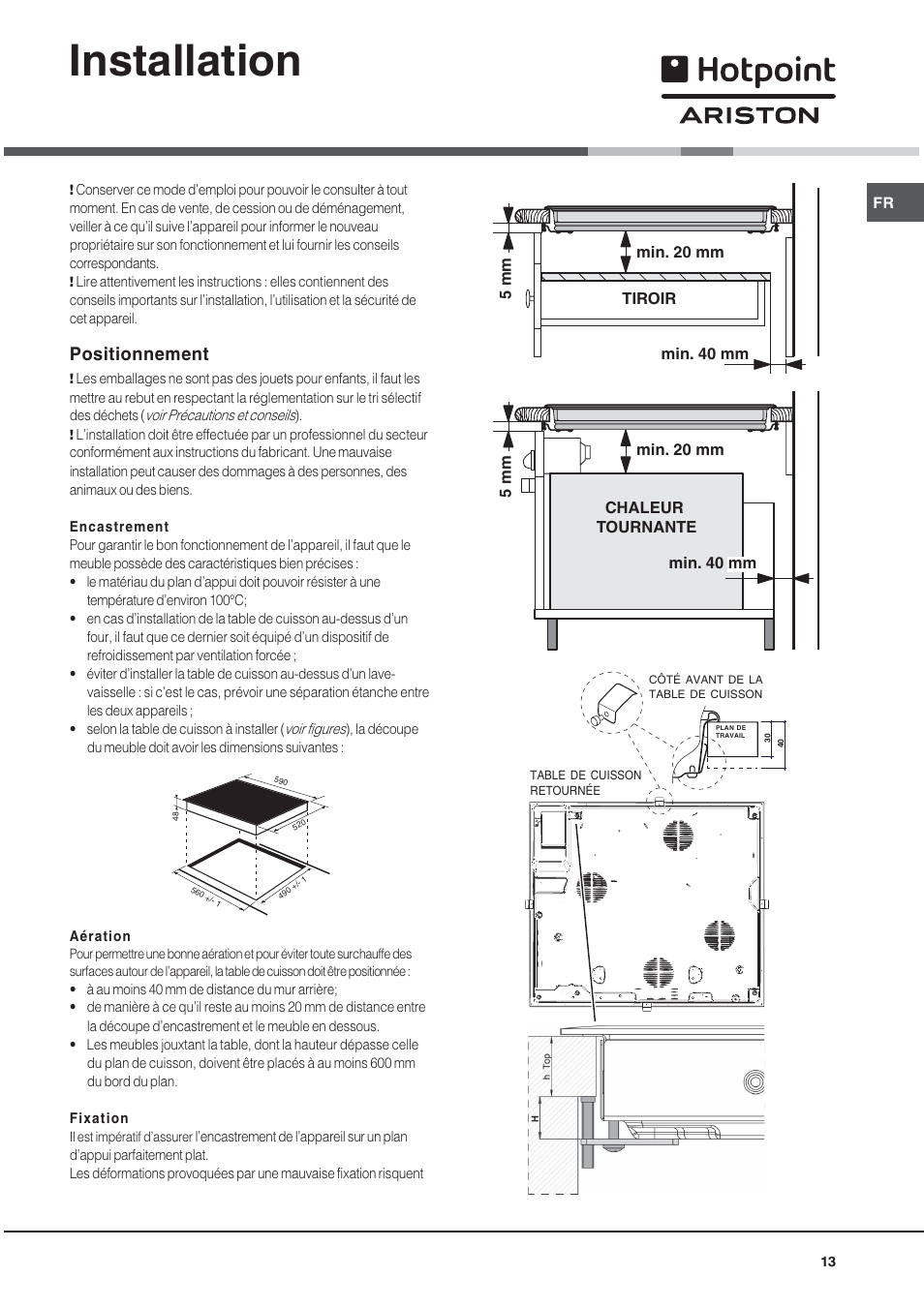 Installation, Positionnement | Hotpoint Ariston KIO 633 T X User Manual | Page 13 / 56
