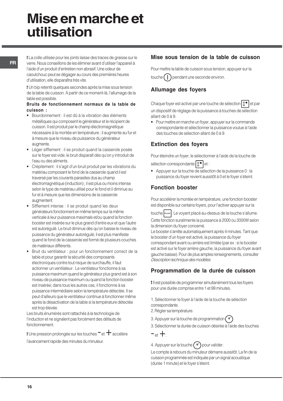 Mise en marche et utilisation | Hotpoint Ariston KIO 633 T X User Manual | Page 16 / 56