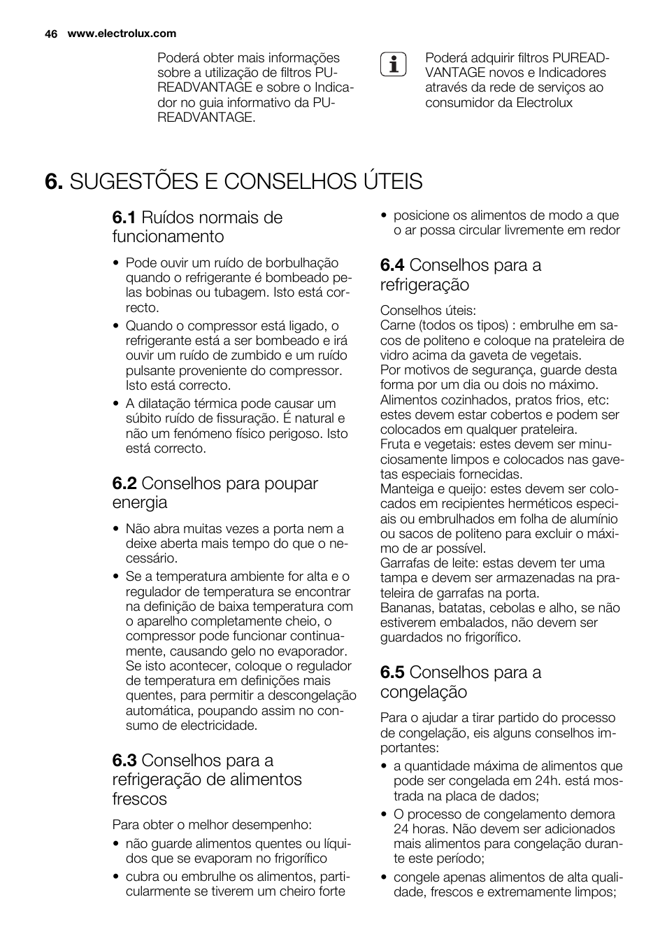 Sugestões e conselhos úteis, 1 ruídos normais de funcionamento, 2 conselhos para poupar energia | 4 conselhos para a refrigeração, 5 conselhos para a congelação | Electrolux EN3850DOX User Manual | Page 46 / 88