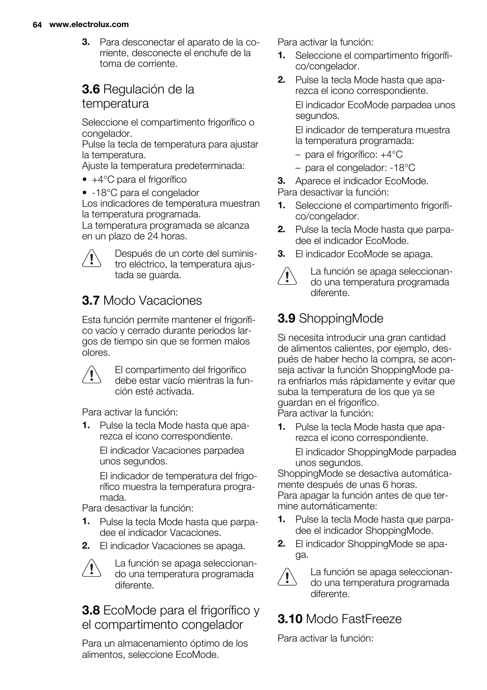 6 regulación de la temperatura, 7 modo vacaciones, 9 shoppingmode | 10 modo fastfreeze | Electrolux EN3850DOX User Manual | Page 64 / 88