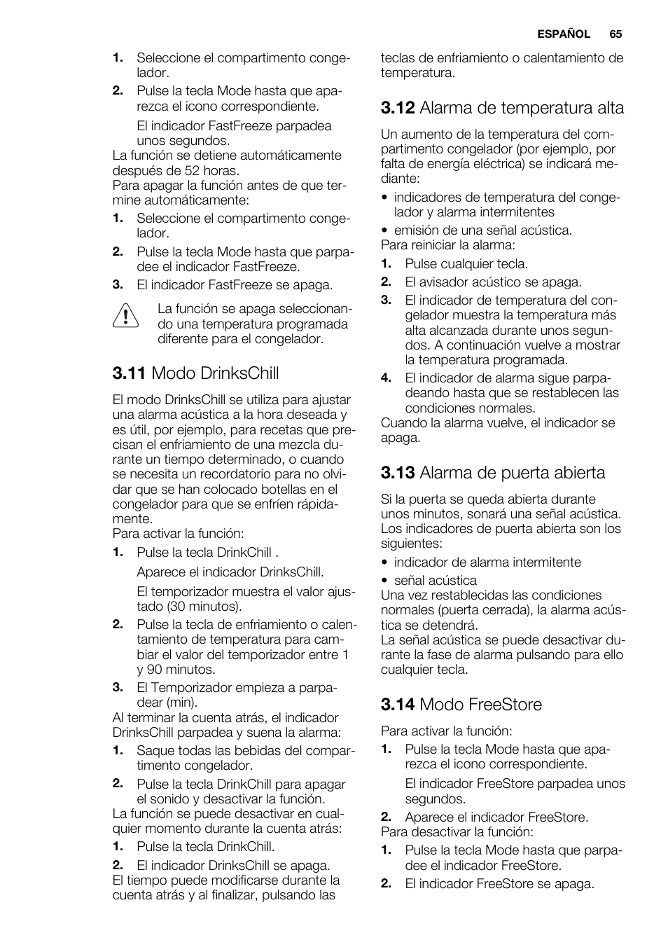 11 modo drinkschill, 12 alarma de temperatura alta, 13 alarma de puerta abierta | 14 modo freestore | Electrolux EN3850DOX User Manual | Page 65 / 88