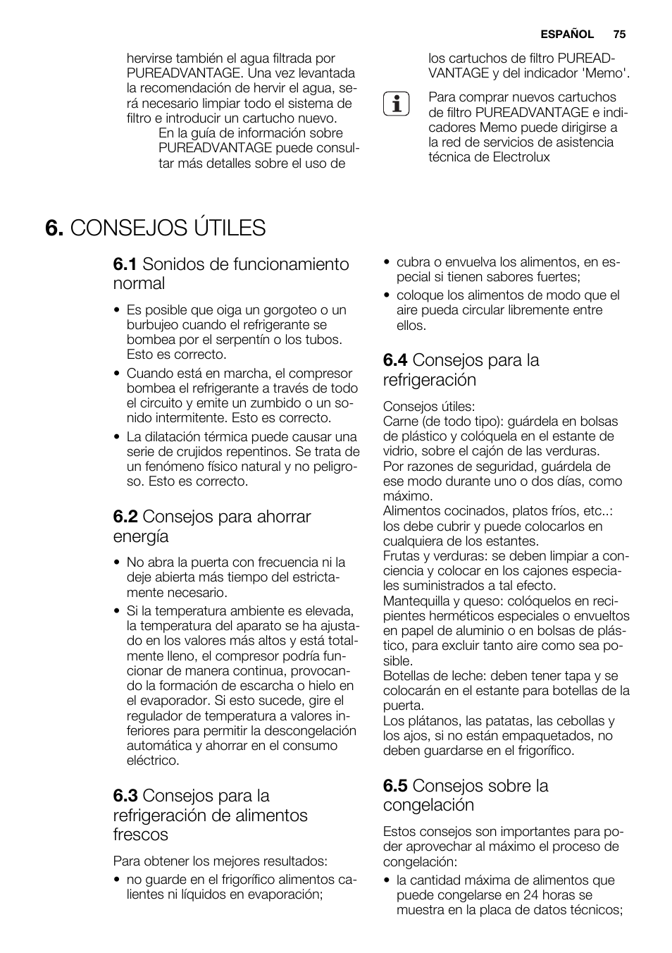 Consejos útiles, 1 sonidos de funcionamiento normal, 2 consejos para ahorrar energía | 4 consejos para la refrigeración, 5 consejos sobre la congelación | Electrolux EN3850DOX User Manual | Page 75 / 88