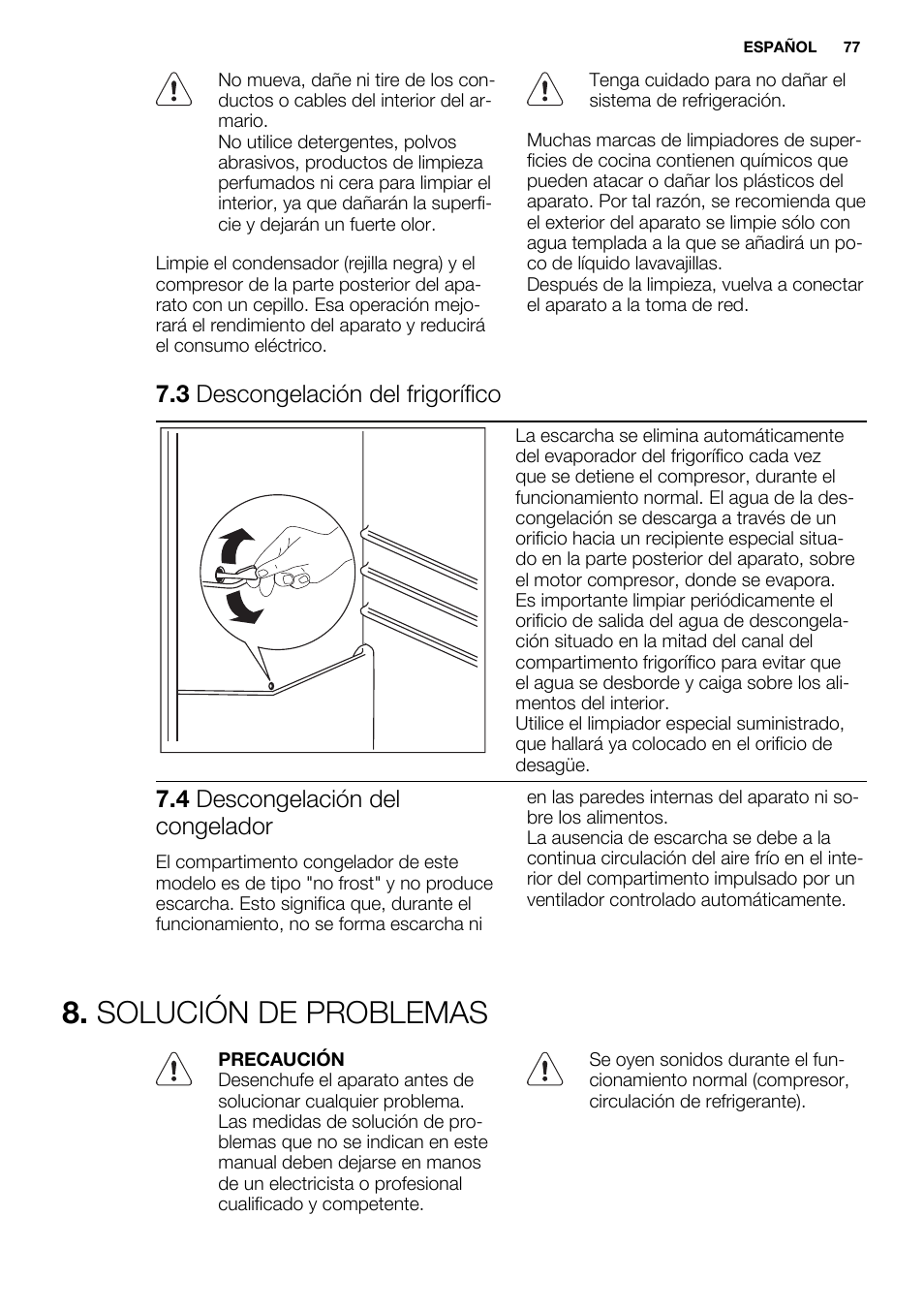 Solución de problemas, 3 descongelación del frigorífico, 4 descongelación del congelador | Electrolux EN3850DOX User Manual | Page 77 / 88