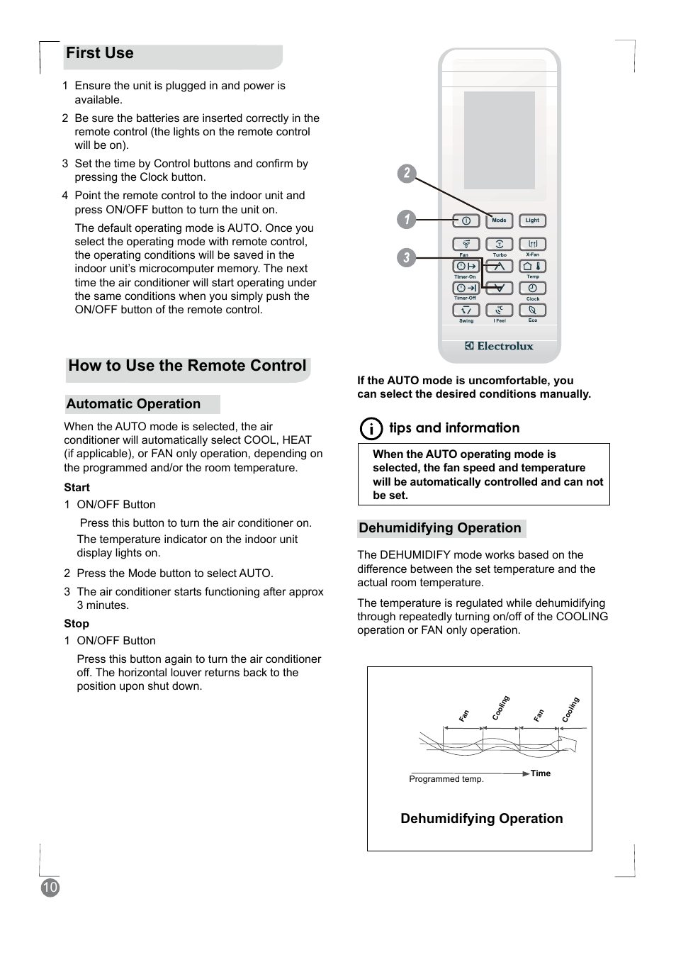 First use, How to use the remote control, Automatic operation | Dehumidifying operation, Tips and information dehumidifying operation | Electrolux EXM18HV1WE User Manual | Page 10 / 82