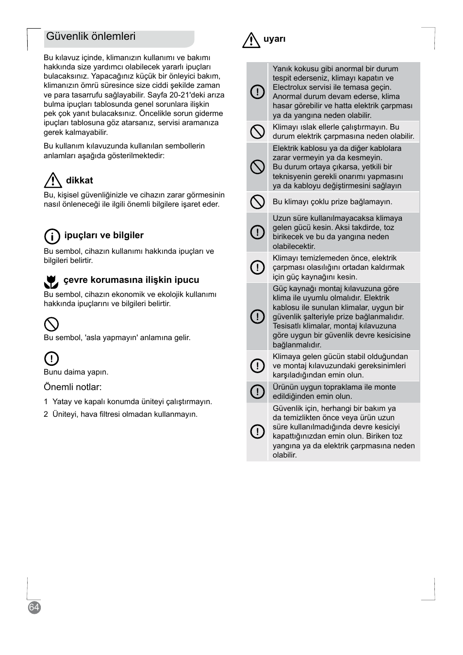 Güvenlik önlemleri | Electrolux EXM18HV1WE User Manual | Page 64 / 82