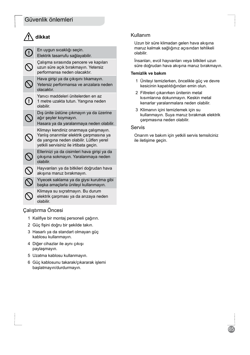 Güvenlik önlemleri | Electrolux EXM18HV1WE User Manual | Page 65 / 82