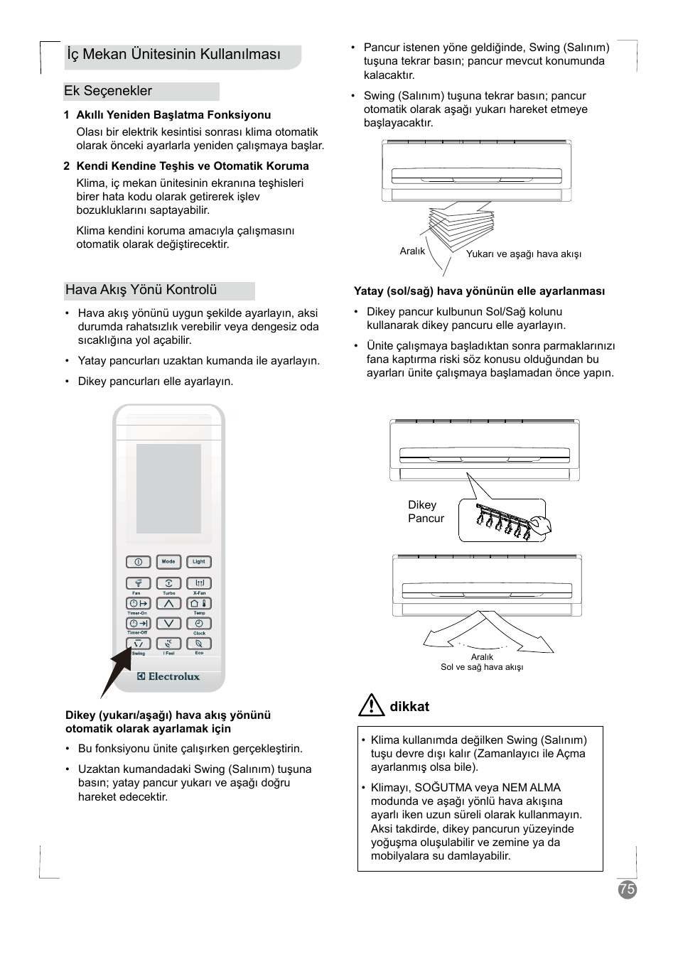 Iç mekan ünitesinin kullanılması | Electrolux EXM18HV1WE User Manual | Page 75 / 82