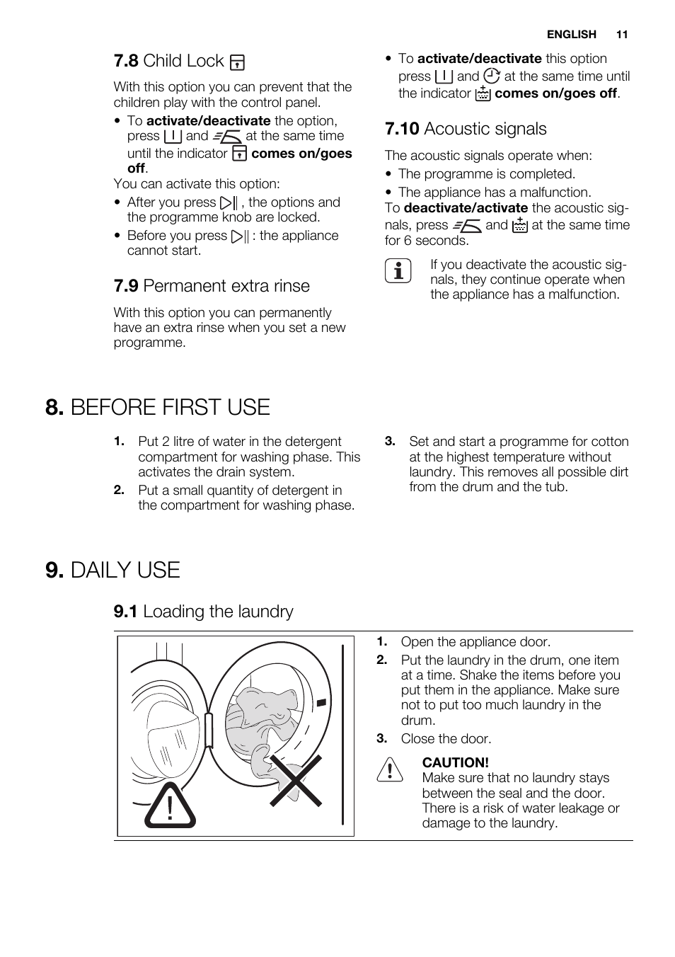 Before first use, Daily use, 8 child lock | 9 permanent extra rinse, 10 acoustic signals, 1 loading the laundry | Electrolux EWF1486GDW User Manual | Page 11 / 48