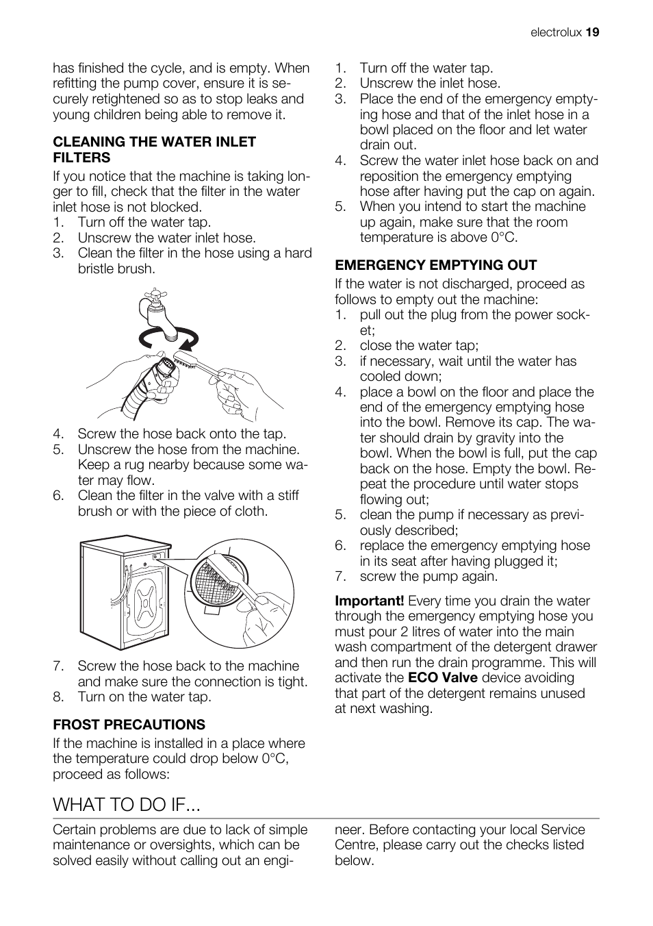 What to do if | Electrolux EWG127410W User Manual | Page 19 / 56